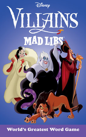 Disney Villains Mad Libs®